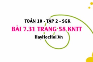 Bài 7.31 trang 58 Toán 10 tập 2 Kết nối tri thức